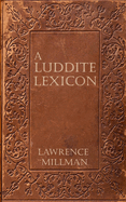 A Luddite Lexicon