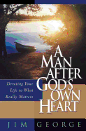 A Man After God's Own Heart
