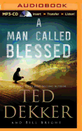 A Man Called Blessed