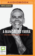 A Man Called Yarra