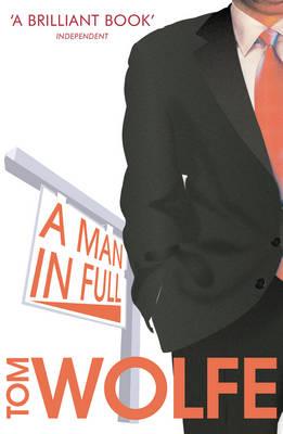 A Man In Full - Wolfe, Tom