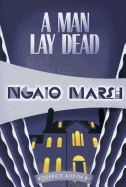 A Man Lay Dead
