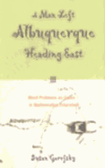 A Man Left Albuquerque Heading East: Word Problems as Genre in Mathematics Education