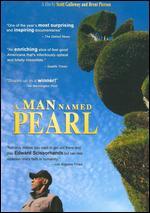 A Man Named Pearl