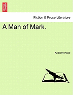 A Man of Mark