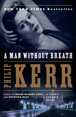 A Man Without Breath - Kerr, Philip