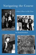 A Man's Place in His Time