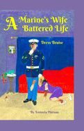 A Marine's Wife, A Battered Life: Dress Bruise