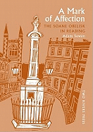 A Mark of Affection: The Soane Obelisk in Reading