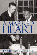 A Marked Heart