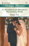 A Marriage Worth Waiting for