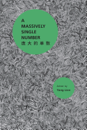 A Massively Single Number: An Anthology