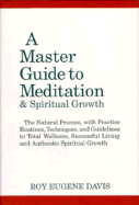 A Master Guide to Meditation