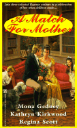 A Match for Mother