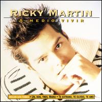 A Medio Vivir [Bonus Track] - Ricky Martin