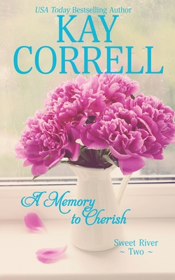 A Memory to Cherish - Correll, Kay