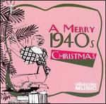 A Merry 1940s Christmas