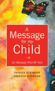 A Message for My Child