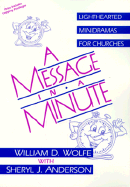 A Message in a Minute: Lighthearted Minidramas for Churches