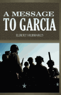 A Message to Garcia