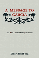 A Message to Garcia