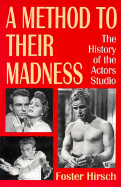 A Method to Their Madness