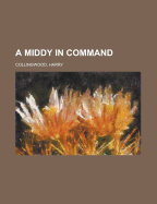 A Middy in Command