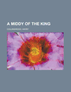 A Middy of the King