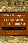 A Midsummer Night's Dream: Texts and Contexts