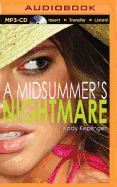 A Midsummer's Nightmare