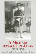 A Military Attache in Japan: 1929-1933