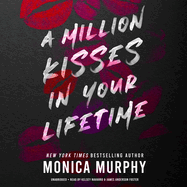 A Million Kisses in Your Lifetime