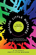 A Million Little Mistakes