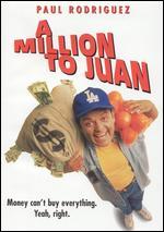 A Million to Juan