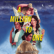 A Million to One