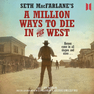 A Million Ways to Die in the West