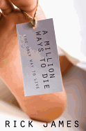 A Million Ways to Die: The Only Way to Live