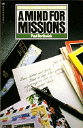 A Mind for Missions: Ten Ways to Build Your World Vision