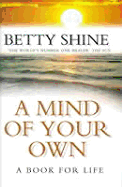 A Mind of Your Own