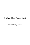 A Mind That Found Itself
