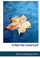 A Mind That Found Itself