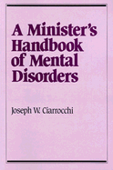 A Minister's Handbook of Mental Disorders