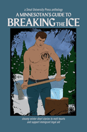 A Minnesotan's Guide to Breaking the Ice