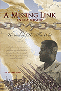 A Missing Link in Leadership: The Trial of Ltc Allen West