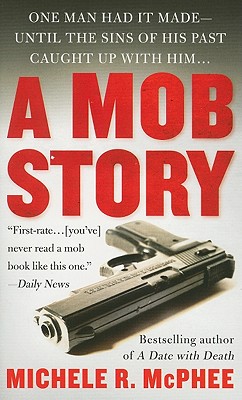 A Mob Story - McPhee, Michele R