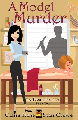 A Model Murder - Crowe, Stan, and Kane, Claire