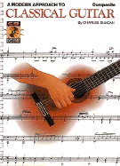 A Modern Approach to Classical Guitar, Book 1