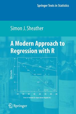 A Modern Approach to Regression with R - Sheather, Simon