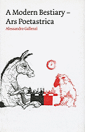 A Modern Bestiary - Ars Poetastrica