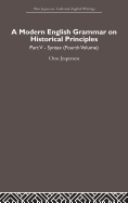 A Modern English Grammar on Historical Principles: Volume 5, Syntax (fourth volume)